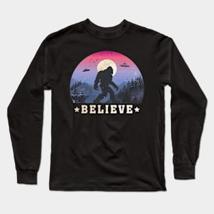 Bigfoot, Ufos "Believe" Funny Sasquatch Long Sleeve T-Shirt